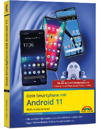 Dein Smartphone mit Android 11 (E-Book, SW-Zirkel)
