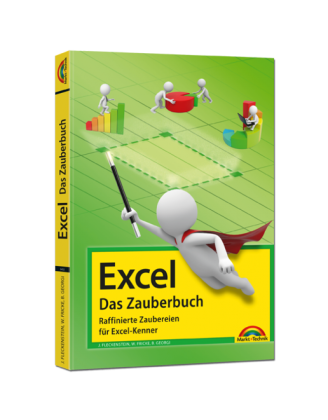 Excel – Das Zauberbuch!