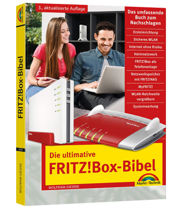 Die ultimative FRITZ!Box-Bibel - 3. aktualisierte Auflage