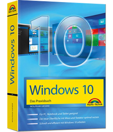 Windows 10 - Das Praxisbuch